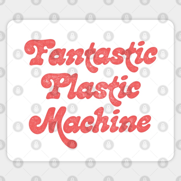 Fantastic Plastic Machine Sticker by DankFutura